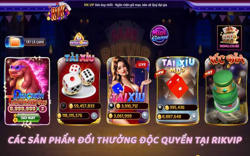 Các sản phẩm đổi thưởng độc quyền tại RIKVIP