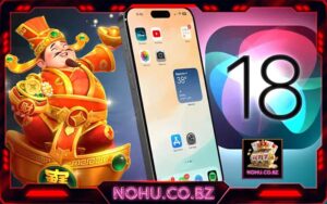 Lỗi iOS 18 khi chơi Nổ Hũ – Cách khắc phục lỗi | Mẹo Iphone