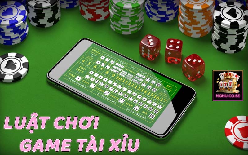 Luật chơi phổ biến về game tài xỉu online dễ hiểu